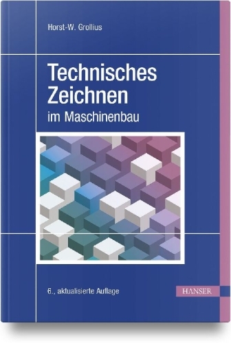 Buchcover und Innenansicht für das Buch: Technisches Zeichnen im Maschinenbau