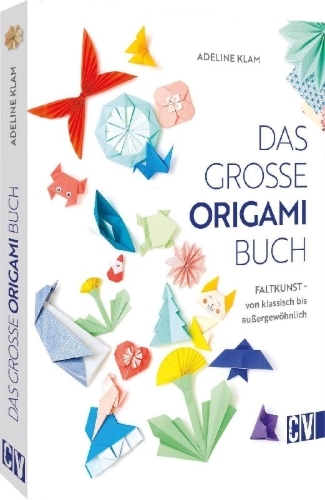 Buchcover und Innenansicht für das Buch: Das große Origami Buch