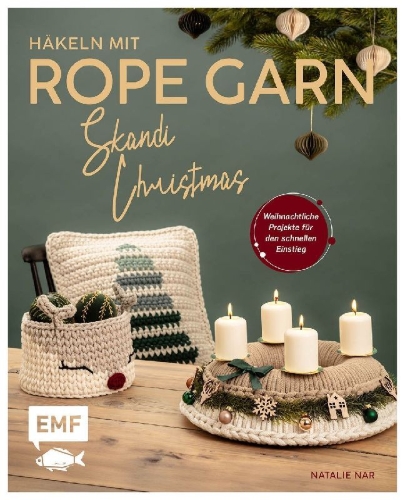 Buchcover und Innenansicht für das Buch: Häkeln mit Rope-Garn super easy - Skandi-Christmas