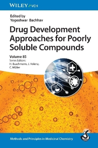 Buchcover und Innenansicht für das Buch: Drug Development Approaches for Poorly Soluble Compounds