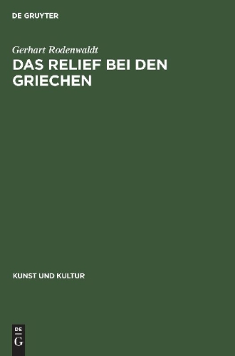 Buchcover und Innenansicht für das Buch: Das Relief bei den Griechen