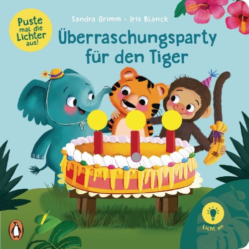 Buchcover und Innenansicht für das Buch: Puste mal die Lichter aus! - Überraschungsparty für den Tiger