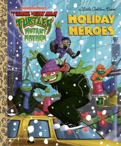Buchcover und Innenansicht für das Buch: Holiday Heroes (Teenage Mutant Ninja Turtles)