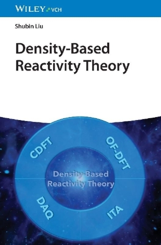 Buchcover und Innenansicht für das Buch: Density-Based Reactivity Theory