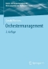 Buchcover und Innenansicht für das Buch: Orchestermanagement