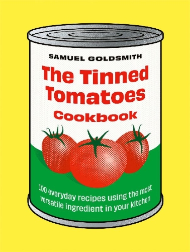 Buchcover und Innenansicht für das Buch: The Tinned Tomatoes Cookbook