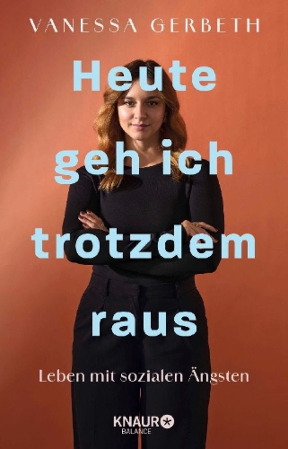 Buchcover und Innenansicht für das Buch: Heute geh ich trotzdem raus