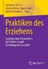 Buchcover und Innenansicht für das Buch: Praktiken des Erziehens