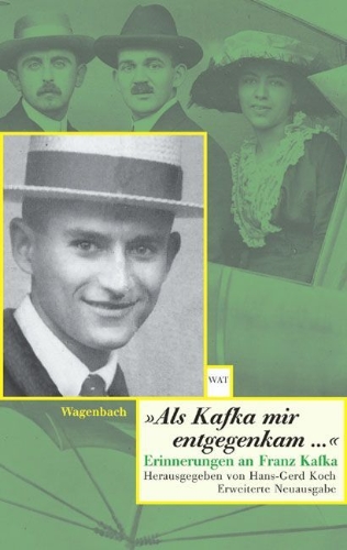 Buchcover und Innenansicht für das Buch: Als Kafka mir entgegenkam ...