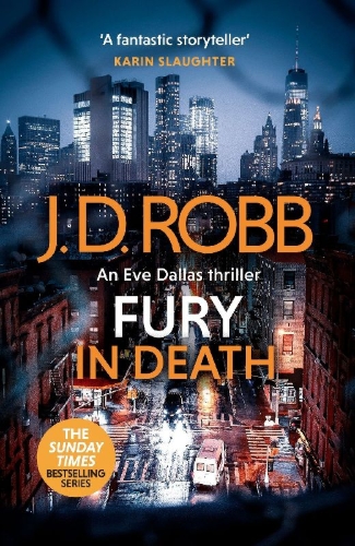 Buchcover und Innenansicht für das Buch: Fury In Death: An Eve Dallas thriller (In Death 63)