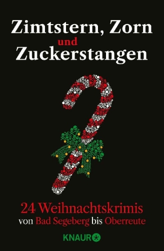 Buchcover und Innenansicht für das Buch: Zimtstern, Zorn und Zuckerstangen