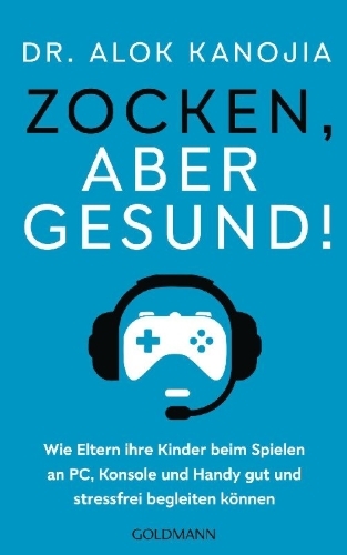 Buchcover und Innenansicht für das Buch: How to raise a healthy gamer