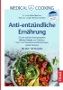 Buchcover und Innenansicht für das Buch: Medical Cooking: Antientzündliche Ernährung