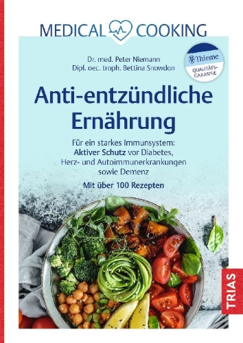 Buchcover und Innenansicht für das Buch: Medical Cooking: Antientzündliche Ernährung