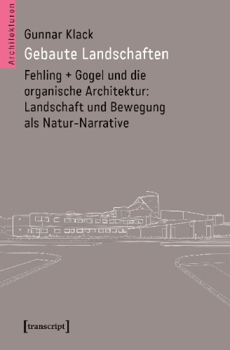 Buchcover und Innenansicht für das Buch: Gebaute Landschaften