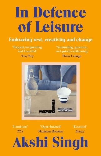 Buchcover und Innenansicht für das Buch: In Defence of Leisure
