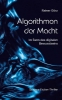 Buchcover und Innenansicht für das Buch: Algorithmen der Macht
