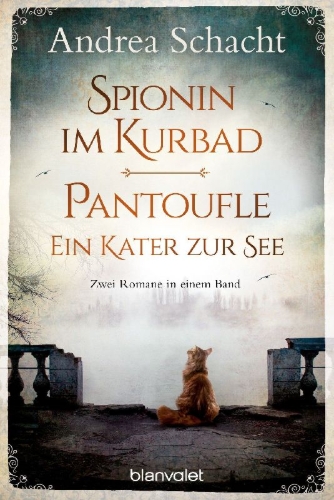 Buchcover und Innenansicht für das Buch: Spionin im Kurbad - Pantoufle. Ein Kater zur See