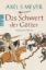 Buchcover und Innenansicht für das Buch: Das Schwert der Götter