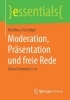 Buchcover und Innenansicht für das Buch: Moderation, Präsentation und freie Rede