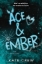Buchcover und Innenansicht für das Buch: Ace & Ember