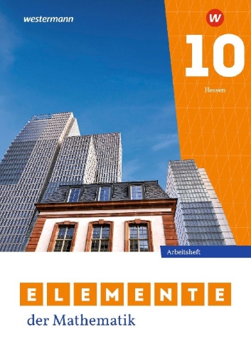 Buchcover und Innenansicht für das Buch: Elemente der Mathematik SI. Arbeitsheft mit Lösungen 10. Für Gymnasien in Hessen