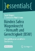 Buchcover und Innenansicht für das Buch: Bündnis Sahra Wagenknecht - Vernunft und Gerechtigkeit (BSW)