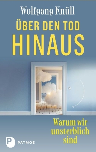 Buchcover und Innenansicht für das Buch: Über den Tod hinaus