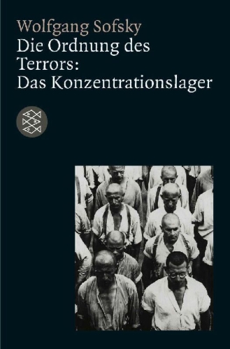 Buchcover und Innenansicht für das Buch: Die Ordnung des Terrors: Das Konzentrationslager