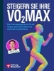 Buchcover und Innenansicht für das Buch: Steigern Sie Ihre VO2max