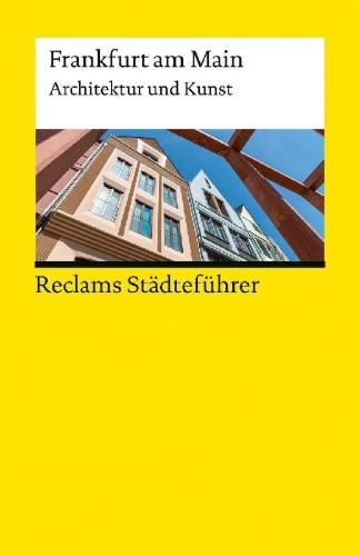 Buchcover und Innenansicht für das Buch: Reclams Städteführer Frankfurt am Main