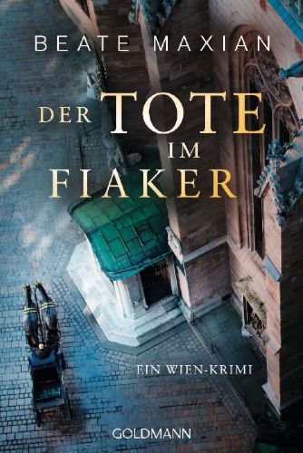 Buchcover und Innenansicht für das Buch: Der Tote im Fiaker