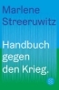 Buchcover und Innenansicht für das Buch: Handbuch gegen den Krieg.