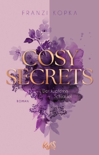 Buchcover und Innenansicht für das Buch: Cosy Secrets - Ein kleiner Ort. Ein großes Geheimnis. Und eine zweite Chance für die Liebe.