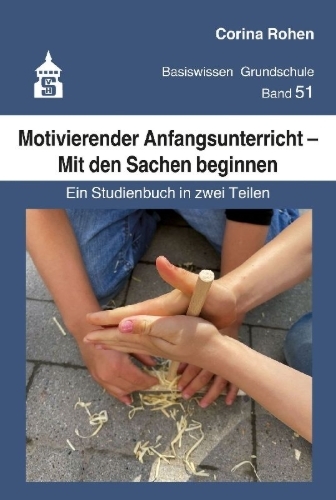 Buchcover und Innenansicht für das Buch: Motivierender Anfangsunterricht - Mit den Sachen beginnen