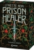 Buchcover und Innenansicht für das Buch: Prison Healer (Band 2) - Die Schattenrebellin