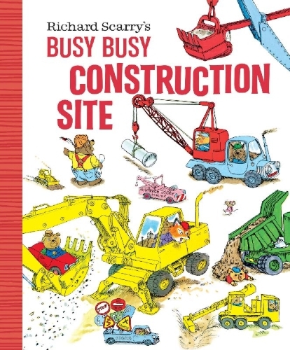 Buchcover und Innenansicht für das Buch: Richard Scarry's Busy Busy Construction Site