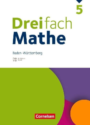 Buchcover und Innenansicht für das Buch: Dreifach Mathe 5. Schuljahr. Baden-Württemberg - Schulbuch - Mit digitalen Hilfen, Erklärfilmen und Wortvertonungen