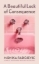 Buchcover und Innenansicht für das Buch: A Beautiful Lack of Consequence