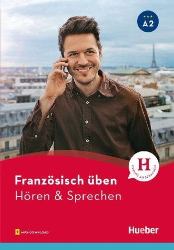 Buchcover und Innenansicht für das Buch: Französisch üben - Hören & Sprechen A2. Buch mit Audios online