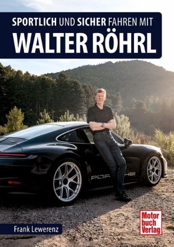 Buchcover und Innenansicht für das Buch: Sportlich und sicher fahren mit Walter Röhrl