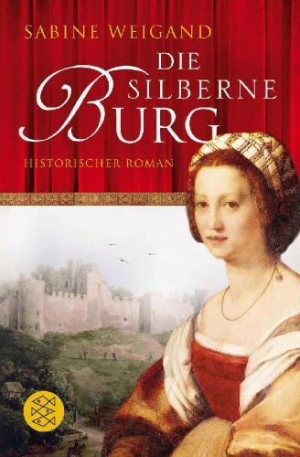 Buchcover und Innenansicht für das Buch: Die silberne Burg