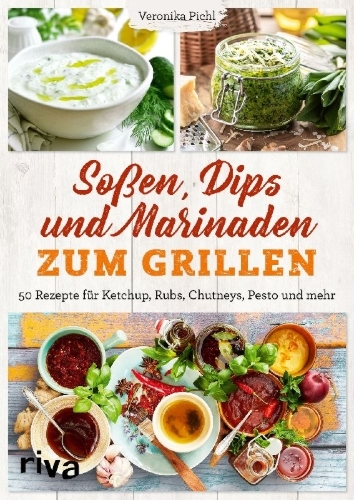 Buchcover und Innenansicht für das Buch: Soßen, Dips und Marinaden zum Grillen