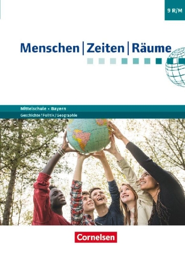 Buchcover und Innenansicht für das Buch: Menschen-Zeiten-Räume 9. Jahrgangsstufe - Mittelschule Bayern - Schülerbuch