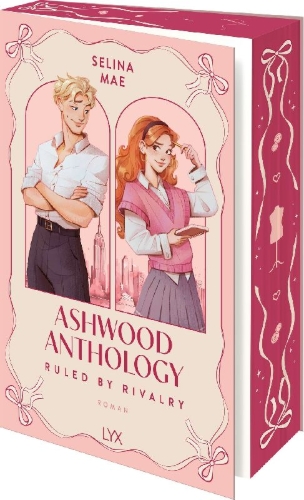 Buchcover und Innenansicht für das Buch: Ashwood Anthology - Ruled by Rivalry