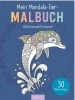 Buchcover und Innenansicht für das Buch: Mein Mandala-Tier-Malbuch - Unterwasserträume