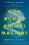 Buchcover und Innenansicht für das Buch: God, Human, Animal, Machine