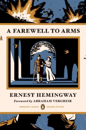 Buchcover und Innenansicht für das Buch: A Farewell to Arms (Penguin Classics Deluxe Edition)