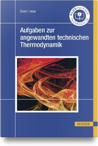 Buchcover und Innenansicht für das Buch: Aufgaben zur angewandten technischen Thermodynamik