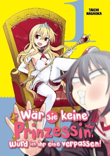 Buchcover und Innenansicht für das Buch: Hime ja nakereba Nagutteru 01